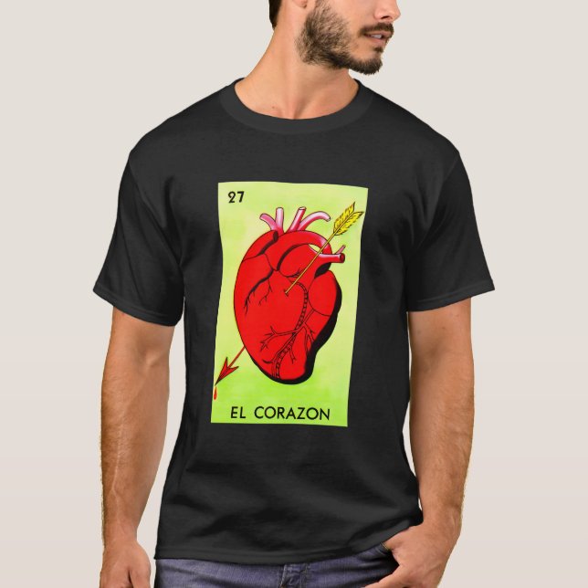 El Corazon - Mexican Lottery Cards Lotto Mexicana T-Shirt (Vorderseite)