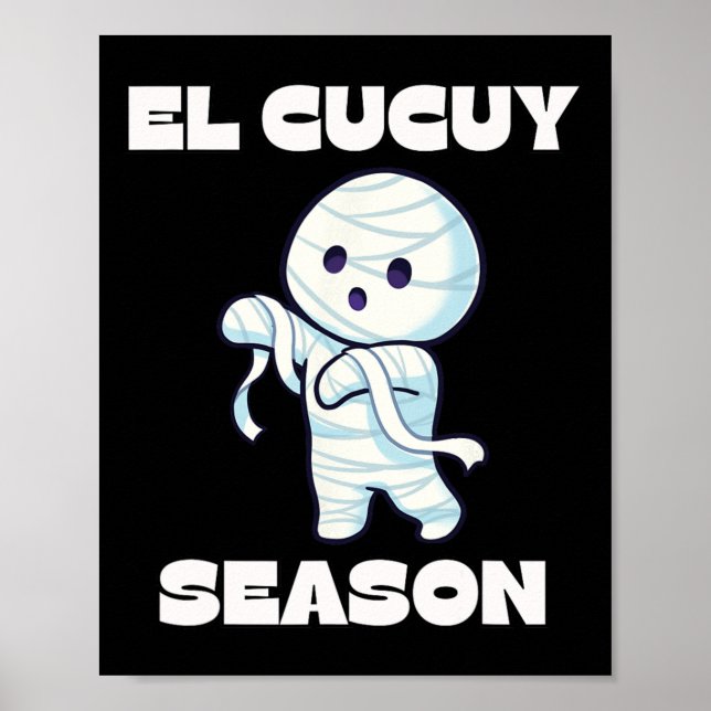 El Cucuy Season - Funny Spanish Halloween, Mexikan Poster (Vorne)