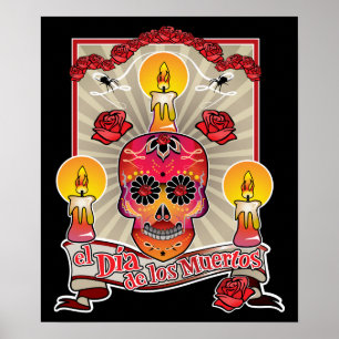 El Dia De Los Muertos - Tag der Toten Poster