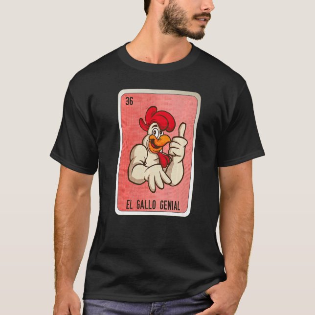 El Gallo Genial Mexican Slang Lottery Bingo Cards  T-Shirt (Vorderseite)