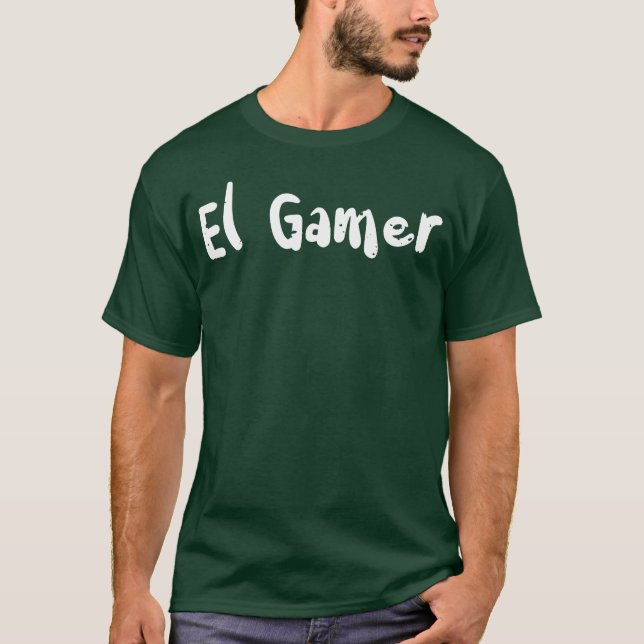 El Gamer Gaming T-Shirt (Vorderseite)