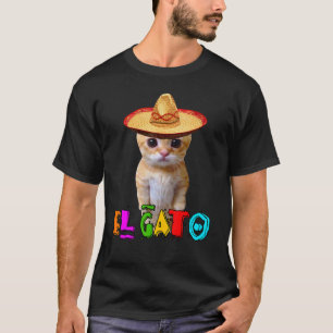 El Gato Meme Mexican Cat Latino Munchkin Kitty Cin T-Shirt