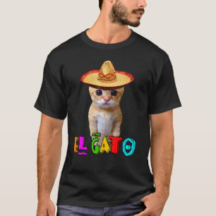 El Gato Meme Mexikanische Katze Latino Munchkin Kä T-Shirt