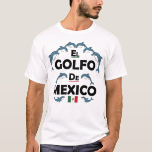 El Golfo De México Delfin Mexikaner Frauen Männer T-Shirt