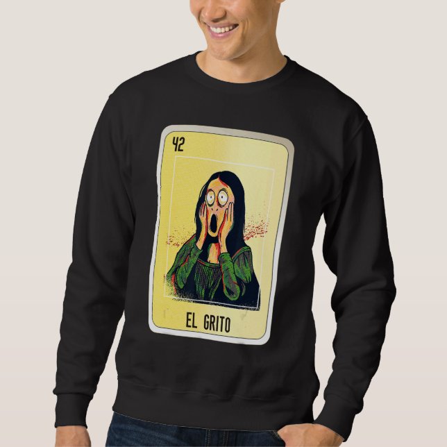El Grito Mexican Slang Lottery Bingo Cards Sweatshirt (Vorderseite)