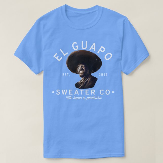 El Guapo Sweater Co T-Shirt (Design vorne)