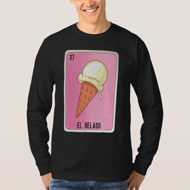 El Helado Mexican Slang Lottery Bingo Cards T-Shirt (Vorderseite)