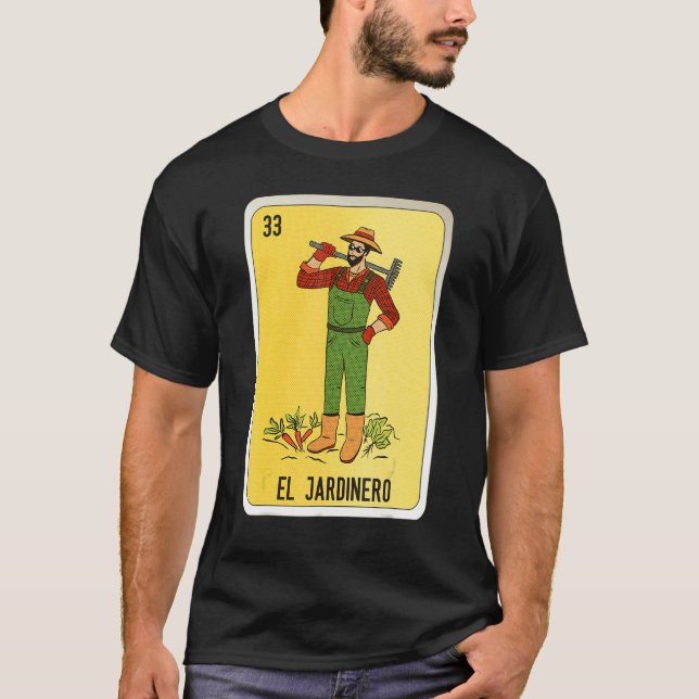 El Jardinero Mexican Slang Lottery Bingo Cards T-Shirt (Vorderseite)
