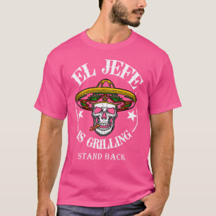 El Jefe Barbecue Zurück Schöner mexikanischer Vate T-Shirt