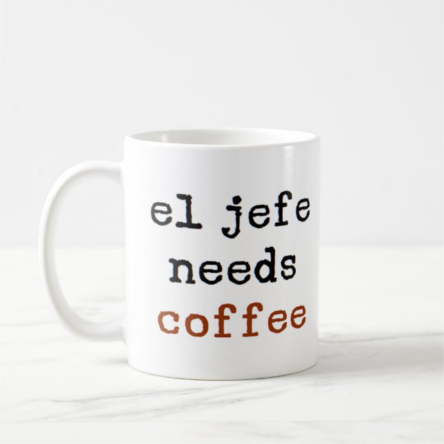 el jefe braucht Kaffee Kaffeetasse (Links)
