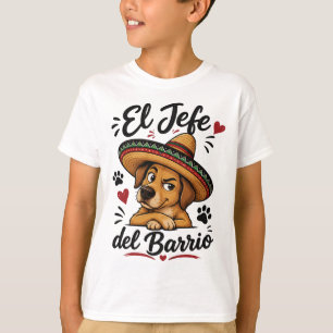 El Jefe del Barrio Lustiger Hund mit Sombrero T-Shirt