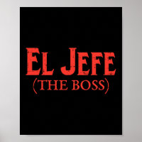 El Jefe The Boss Funny Cinco De Mayo Fiesta Mexica