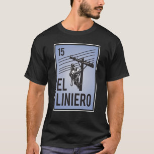 El Liniero Mexican Lineman Spanischer Immigrant Wo T-Shirt