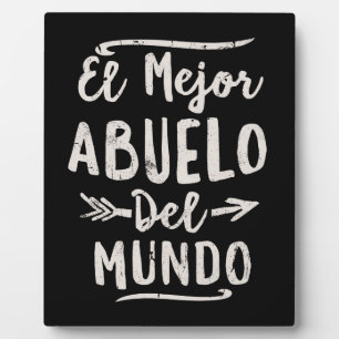 El Mejor Abuelo Del Mundo Grandpa Fathers Day Fotoplatte