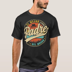 El Mejor Padre del Mundo Men Retro Vintage Dekorat T-Shirt