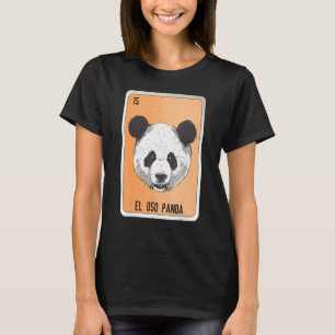 El Oso Panda Mexican Slang Lottery Bingo Cards T-Shirt