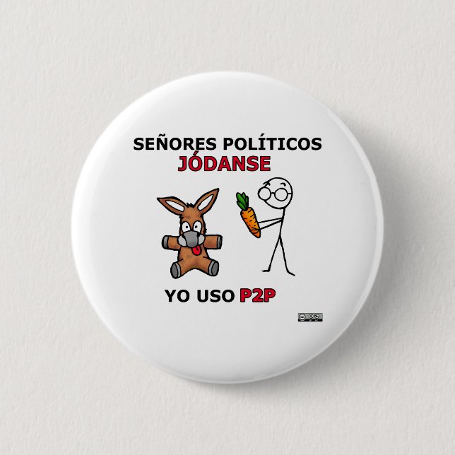 EL P2P y los políticos… Button (Vorderseite)
