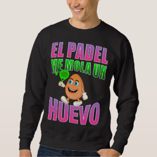 El padel gefällt mir ein Eggo-Spruch für Fans Sweatshirt