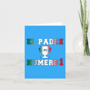 El Padre Número 1 #1 Dad in Spanish Father's Day Karte