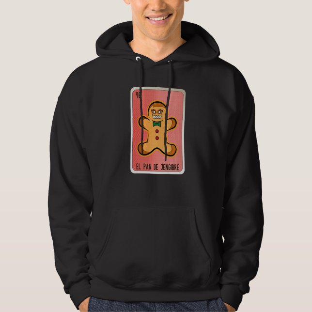 El Pan De Jengibre Mexican Slang Lottery Bingo Car Hoodie (Vorderseite)
