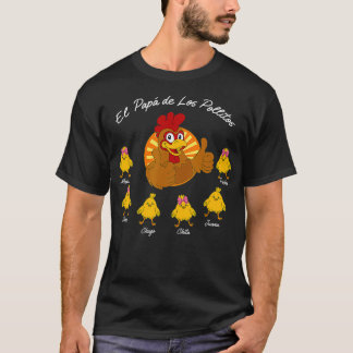 El Papa De Los Pollitos, Geschenk für Vater von Ge T-Shirt