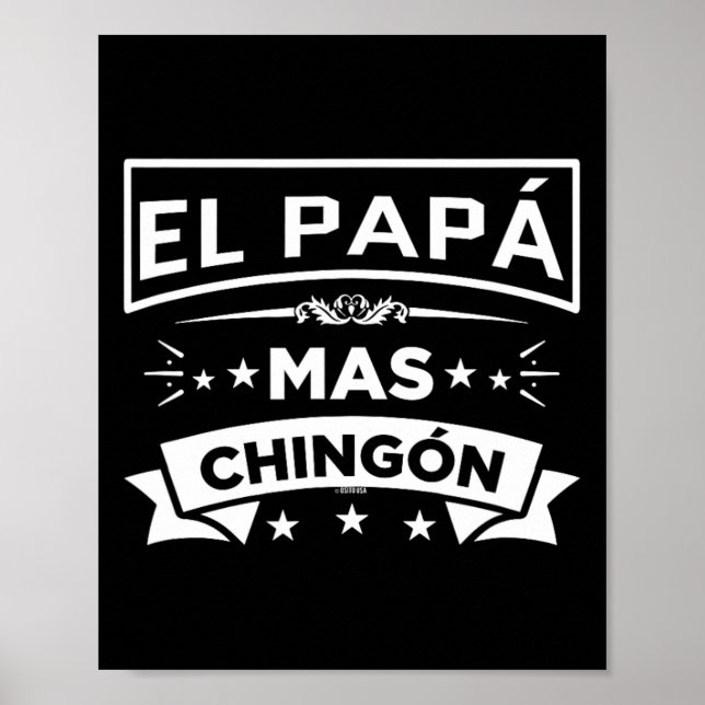 El Papa Mas Chingon Funny Spanish Mexican Fathers Poster (Vorne)