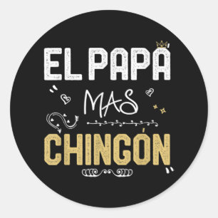 El Papa Mas Chingon Spanischer Vater Cool Mexiko Runder Aufkleber