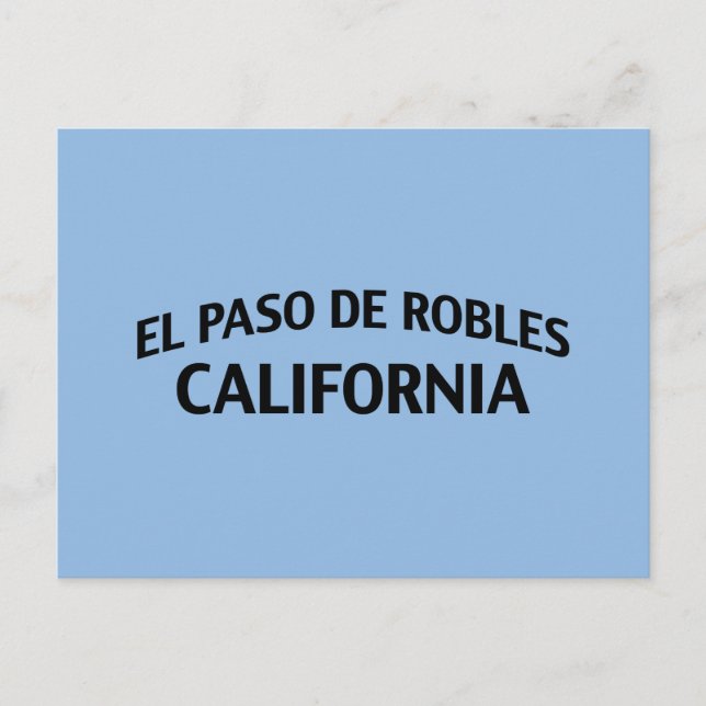 El Paso de Robles California Postkarte (Vorderseite)
