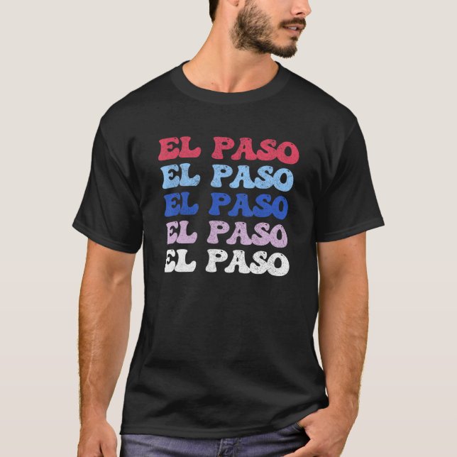 El Paso Texas T-Shirt (Vorderseite)