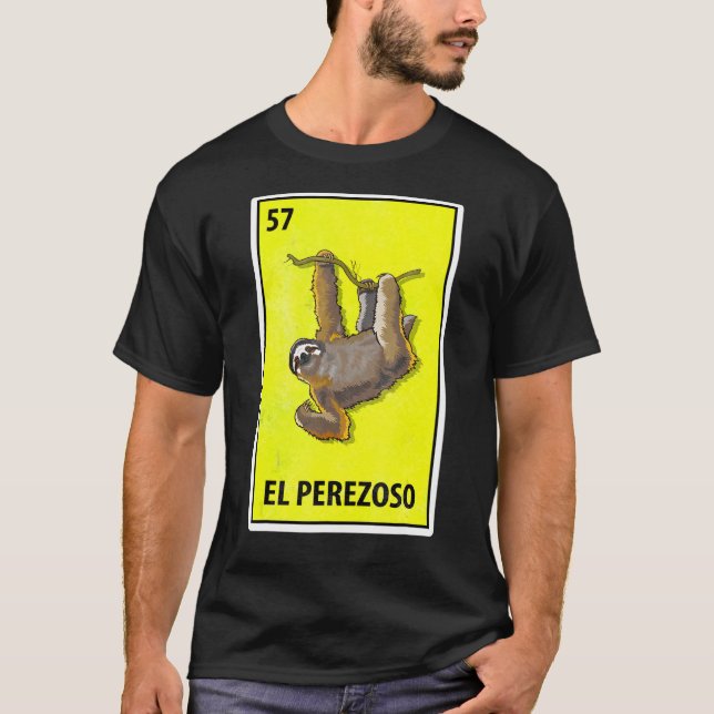 El Perezoso Mexican Parody Lotterie T-Shirt (Vorderseite)