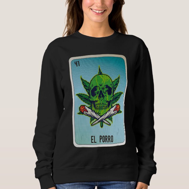 El Porro Mexican Slang Lottery Bingo Cards Sweatshirt (Vorderseite)