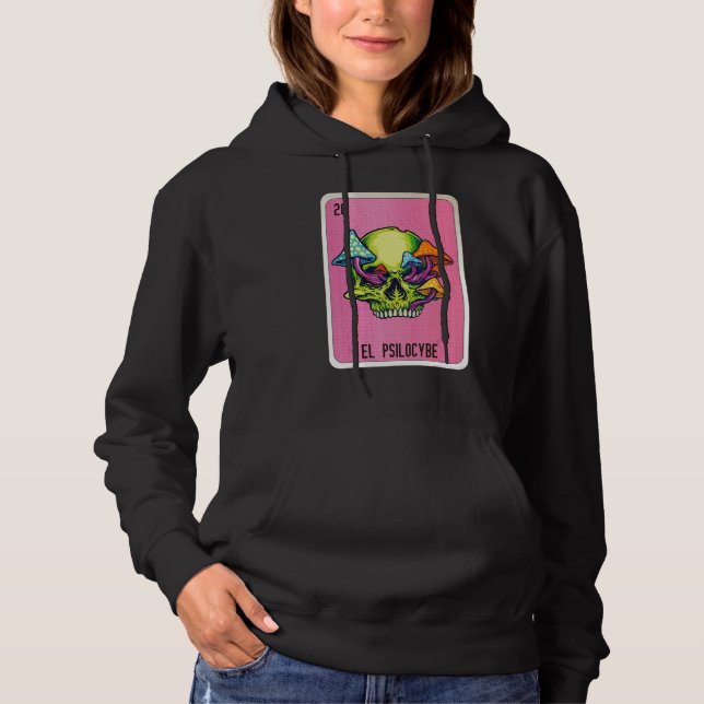 El Psilocybe Mexican Slang Lottery Bingo Cards Hoodie (Vorderseite)
