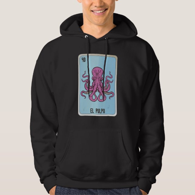 El Pulpo Mexican Slang Lottery Bingo Cards Hoodie (Vorderseite)