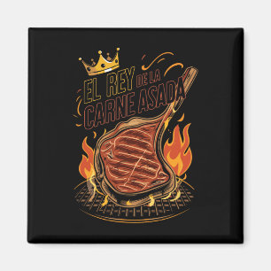 El Rey De La Carne Asada Grillen Cookout Master Ki Magnet