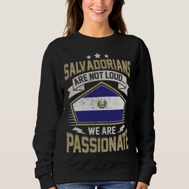 El Salvador Flag Passionate Salvadorians Girls & W Sweatshirt (Vorderseite)