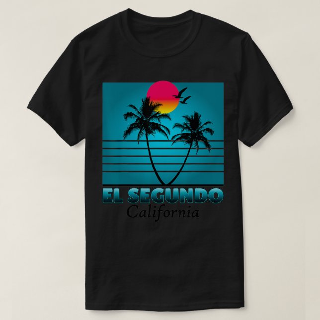 El Segundo California CA Sommer Geschenke Souvenir T-Shirt (Design vorne)
