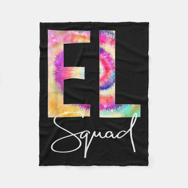 El Squad Tie Dye Back To School Women Appreciation Fleecedecke (Vorderseite)