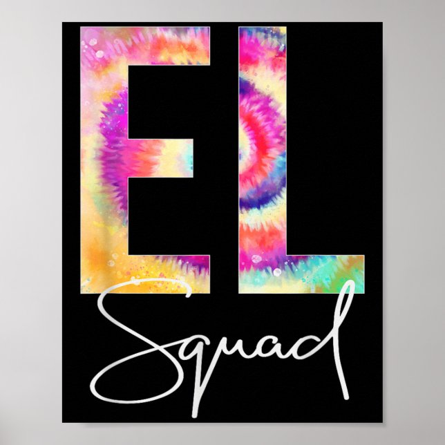 El Squad Tie Dye Back To School Women Appreciation Poster (Vorne)