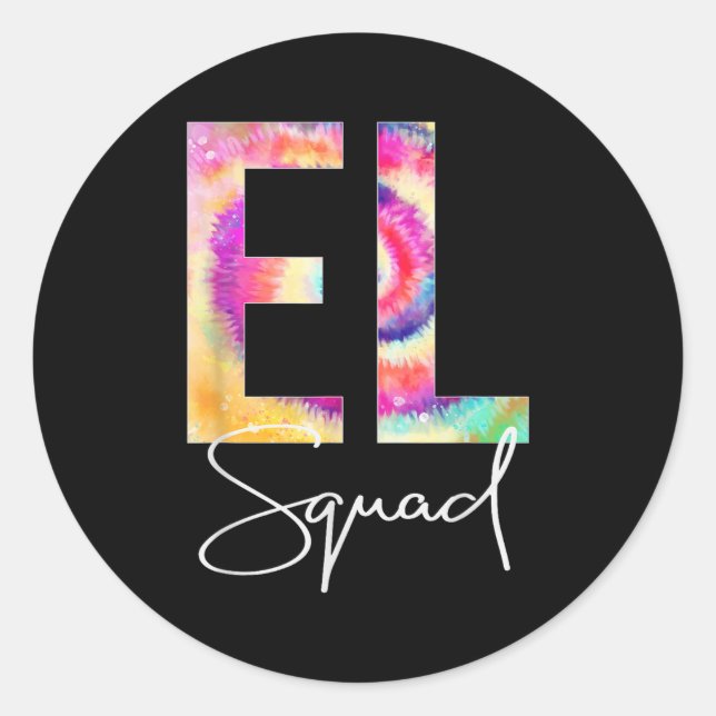 El Squad Tie Dye Back To School Women Appreciation Runder Aufkleber (Vorderseite)