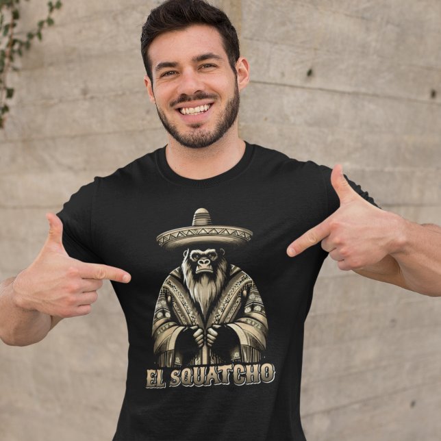 El Squatcho Bigfoot Funny T-Shirt (Von Creator hochgeladen)