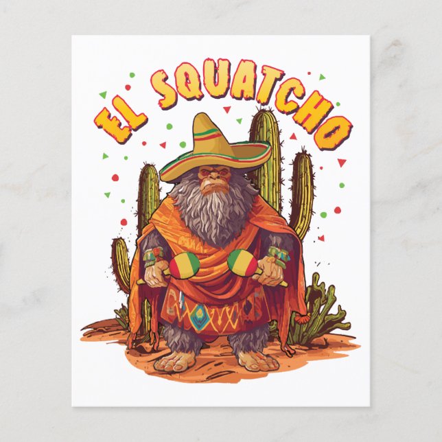 El Squatcho Bigfoot mit Maraca, Sombrero und Ponc (Vorderseite)