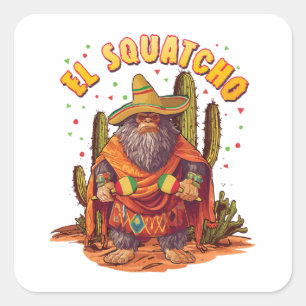 El Squatcho Bigfoot mit Maraca, Sombrero und Ponc Quadratischer Aufkleber