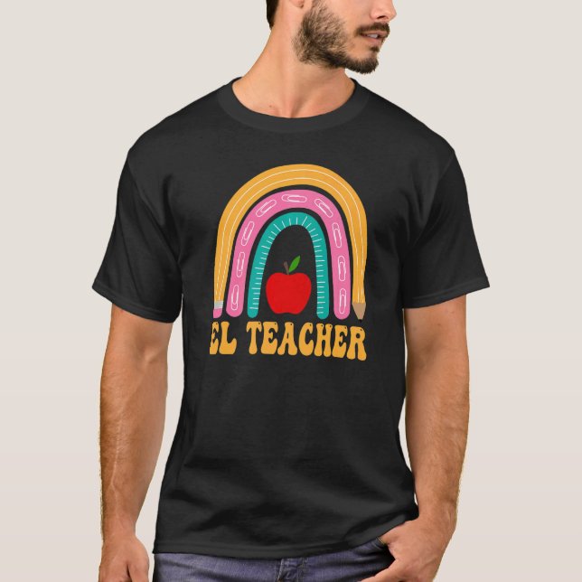 El Teacher Rainbow Pencil Frauen zurück zur SchulA T-Shirt (Vorderseite)