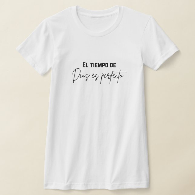 el tiempo de Dios es perfekto  T-Shirt (Ablage )