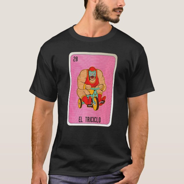 El Tricicolo Mexican Slang Lottery Bingo Cards   T-Shirt (Vorderseite)