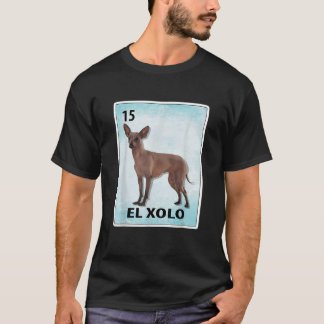 El Xolo Mexikanischer Hund Xoloitzcuintli Karten  T-Shirt