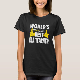 Ela ist der beste Ela-Lehrer-Beruf T-Shirt