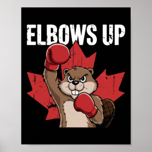 Elbows up Beaver Boxing Proud Kanadier starke Cana Poster