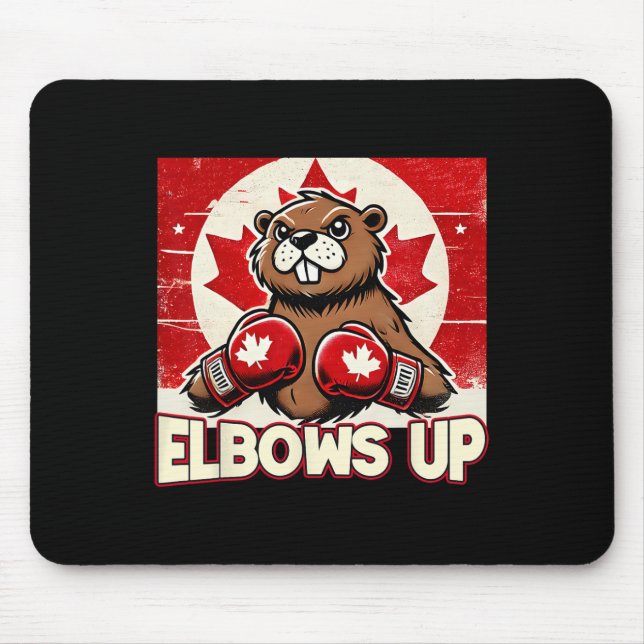 Elbows up Canada Canadian Counter Tariffs Beaver B Mousepad (Vorne)