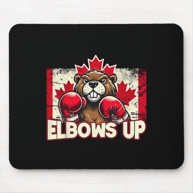 Elbows up Canada Canadian Counter Tariffs Beaver B Mousepad (Vorne)